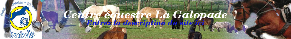 Centre équestre La Galopade